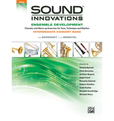 Sound Innovations Ensemble Development for Intermediate Concert Band