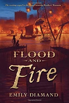 Flood and Fire Hardcover Emily Diamand