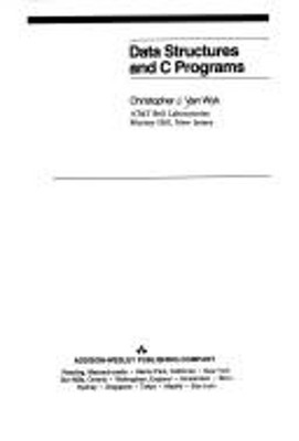Data Structures and C Programs Hardcover Christopher J. van Wyck