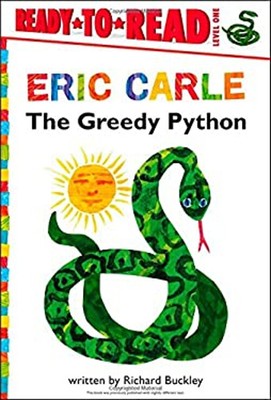 The Greedy Python/Ready-To-Read Level 1 Hardcover Richard Buckley