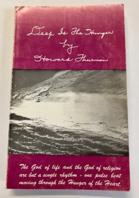 Deep Is the Hunger by Howard Thurman Paperback