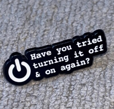 BUY 2 GET 1 FREE Funny Tech & Gamer Enamel Pins – IT Support, Coding, Data Geeky