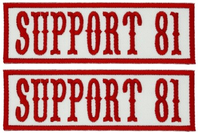 Red White Support 81 Embroidered MC Patch  |2pc iron on Sew 4.0''x 1.5''