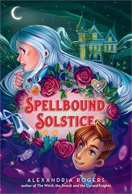 Spellbound Solstice (Hardback or Cased Book)