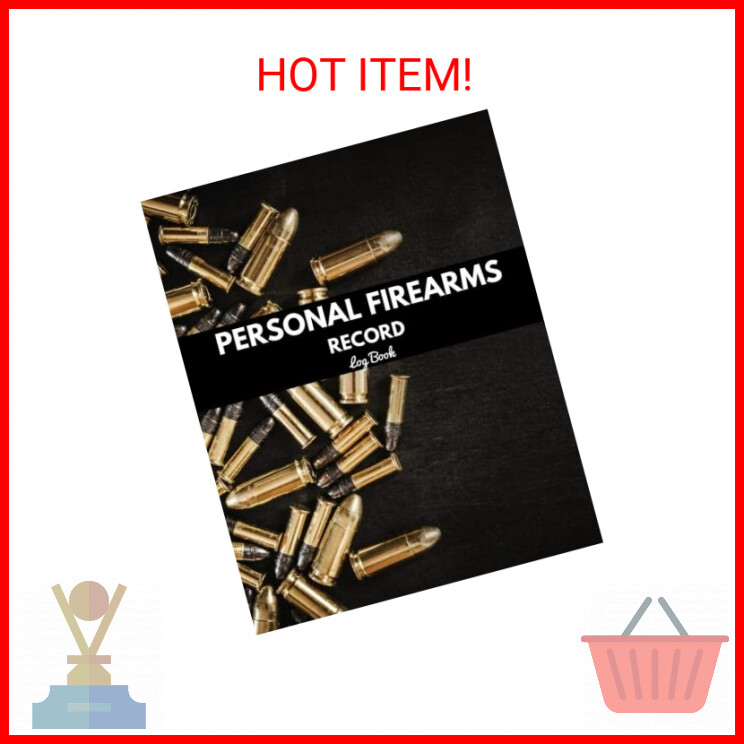 Personal Firearms Record Log Book: Black Inventory, Acquisition & Disposition Re