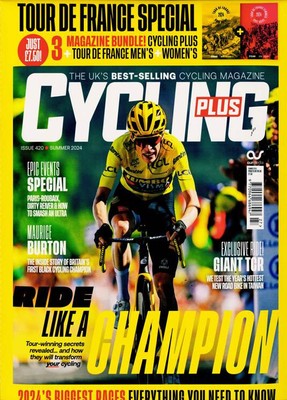 CYCLING PLUS MAGAZINE #420 SUMMER 2024 ~ TOUR DE FRANCE SPECIAL ~ NEW ~
