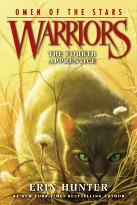 Warriors: Omen of the Stars #1: the Fourth Apprentice Paperback E