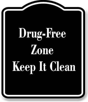 Drug-Free Zone Keep It Clean BLACK Aluminum Composite Sign