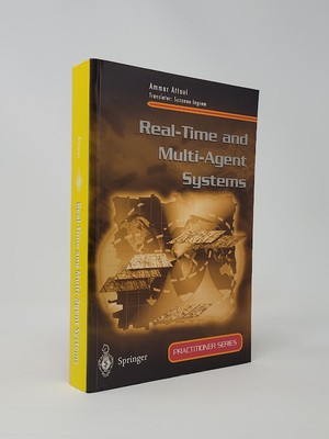 Ammar Attoui, Suzanne Ingram / Real-Time and Multi-Agent Systems 2000