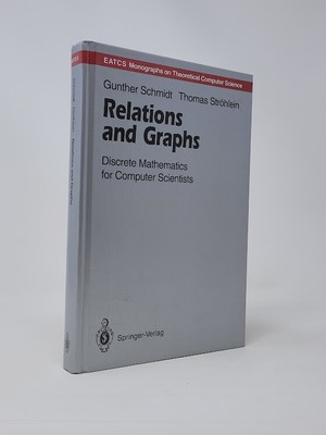 Gunther Schmidt / Relations and Graphs Discrete Mathematics for Computer 1993