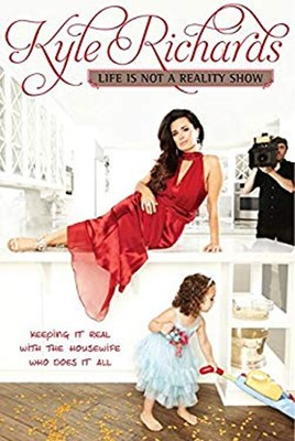 Life Is Not a Reality Show : Keeping It Real with the Housewife W