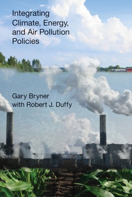 Integrating Climate, Energy, and Air Pollution Policies Paperback