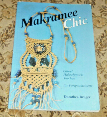 Makramee Chic Frechverlag von 1980 Knüpfen Flechten Gürtel Halsschmuck Taschen