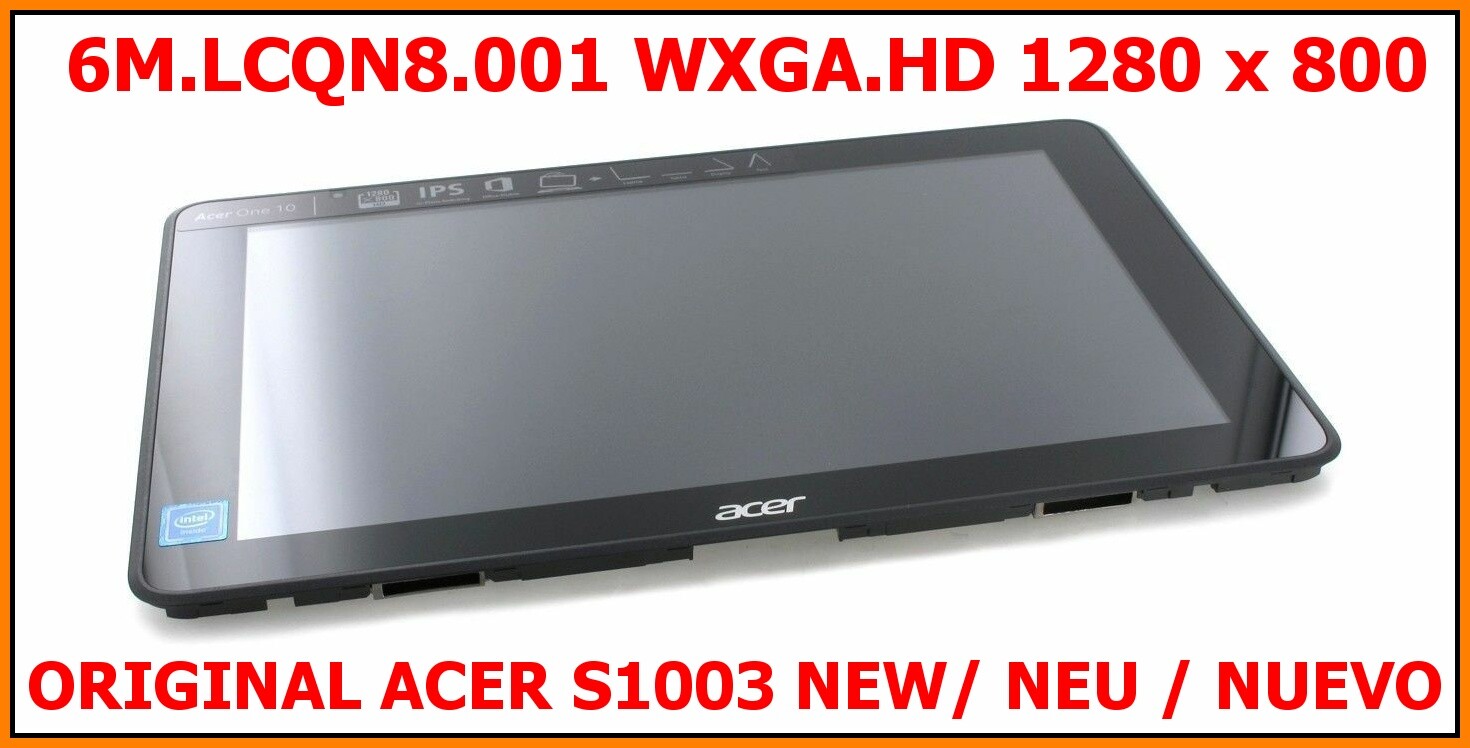 N16H1 NEW 6M.LCQN8.001 ACER LCD Acer One 10 S1003-130M S1003 N16H1 NEW 6M.LCQN8.001 ACER LCD Acer One 10 S1003-130M S1003