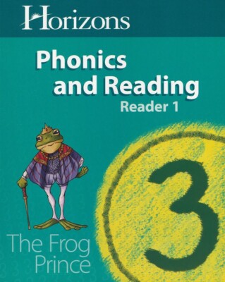 Horizons Phonics & Reading Student Reader 1 - 3rd Grade