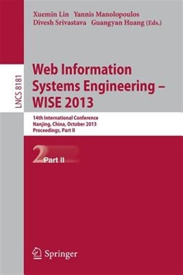 Web Information Systems Engineering - Wise 2013 : 14th International Conferen...
