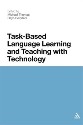 Task-Based Language Learning and Teaching with Technology (Paperback or Softback