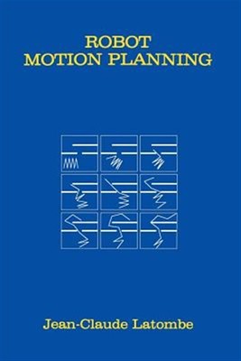Robot Motion Planning, Paperback by Latombe, Jean-Claude, Like New Used, Free...
