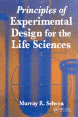 Principles of Experimental Design for the Life Sciences Murray R.
