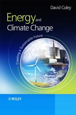 Energy and Climate Change : Creating a Sustainable Future Paperba