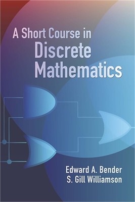 A Short Course in Discrete Mathematics (Paperback or Softback)