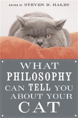 What Philosophy Can Tell You about Your Cat (Paperback or Softback)