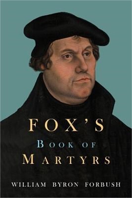 Fox's Book of Martyrs (Paperback or Softback)