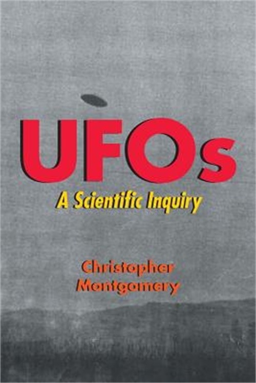 UFOs - A Scientific Inquiry (Paperback or Softback)