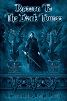 Return to the Dark Tower by Vargo, Joseph, Brand New, Free shipping in the US