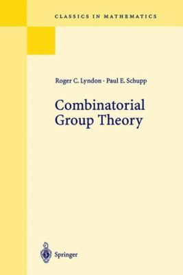 Combinatorial Group Theory Ergebnisse der Mathematik und ihrer Gr