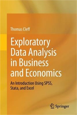 Exploratory Data Analysis in Business and Economics: An Introduction Using Spss,