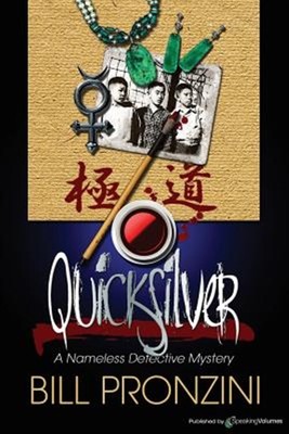 Quicksilver: Nameless Detecive by Pronzini, Bill, Brand New, Free shipping in...