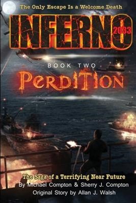 Inferno 2033 Book Two: Perdition, Brand New, Free shipping in the US