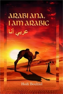 Arabi ana, I am Arabic: The Arab World (Paperback or Softback)