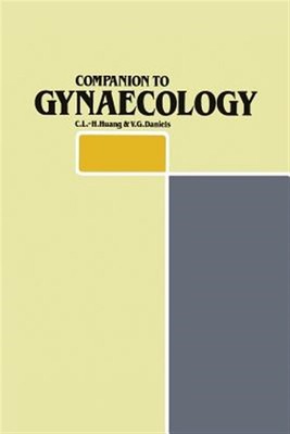 Companion to Gynaecology, Paperback by Huang, Christopher; Daniels, V. G., Br...
