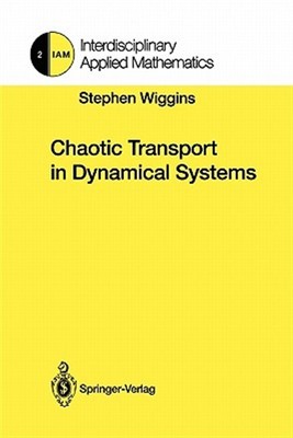 Chaotic Transport in Dynamical Systems, Paperback by Wiggins, Stephen, Like N...