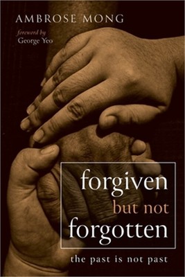 Forgiven but Not Forgotten (Paperback or Softback)