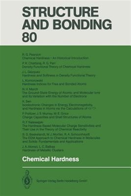 Chemical Hardness, Paperback by Sen, K. D. (EDT); Alonso, J. A. (CON); Baekel...