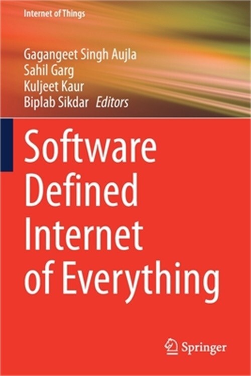 Software Defined Internet of Everything (Paperback or Softback)