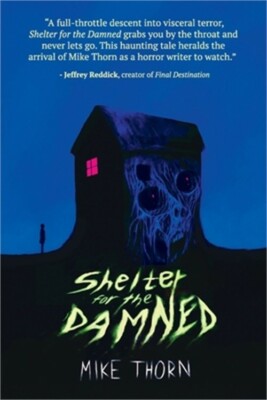 Shelter for the Damned (Paperback or Softback)