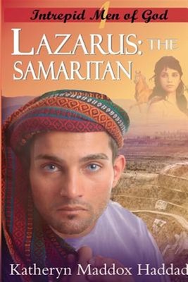 Lazarus: The Samaritan by Haddad, Katheryn Maddox, Brand New, Free shipping i...