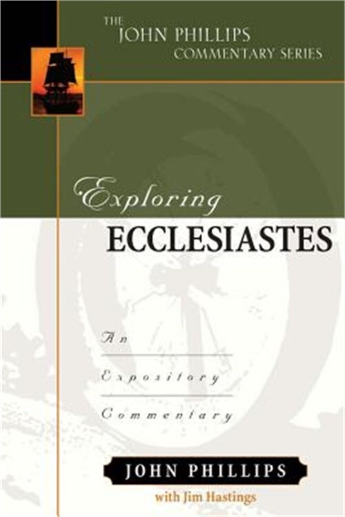 Exploring Ecclesiastes: An Expository Commentary (Hardback or Cased Book)