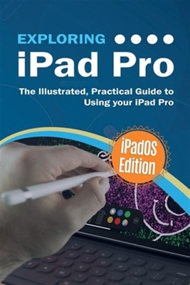 Exploring Ipad Pro by Kevin Wilson, Wilson, Brand New, Free shipping in the US