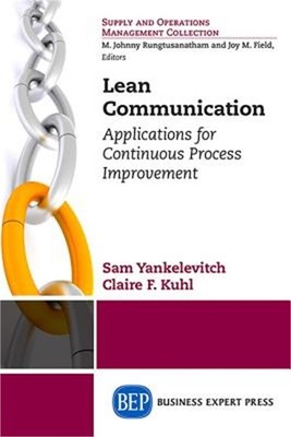 Lean Communication: Applications for Continuous Process Improvement (Paperback o