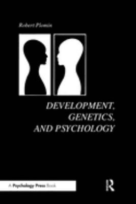 Development, Genetics and Psychology Hardcover R. Plomin