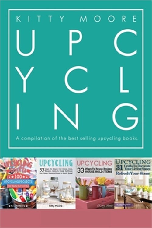 Upcycling Crafts Boxset Vol 1: The Top 4 Best Selling