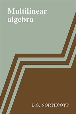 Multilinear Algebra (Paperback or Softback)