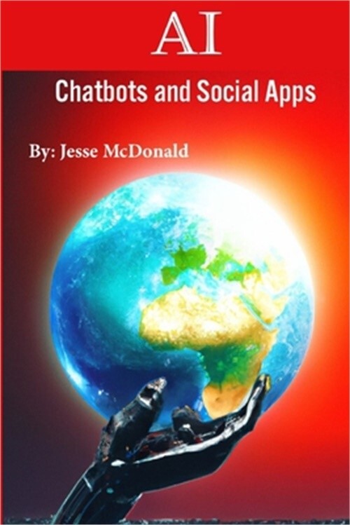 AI Chatbots And Social Apps (Paperback or Softback)