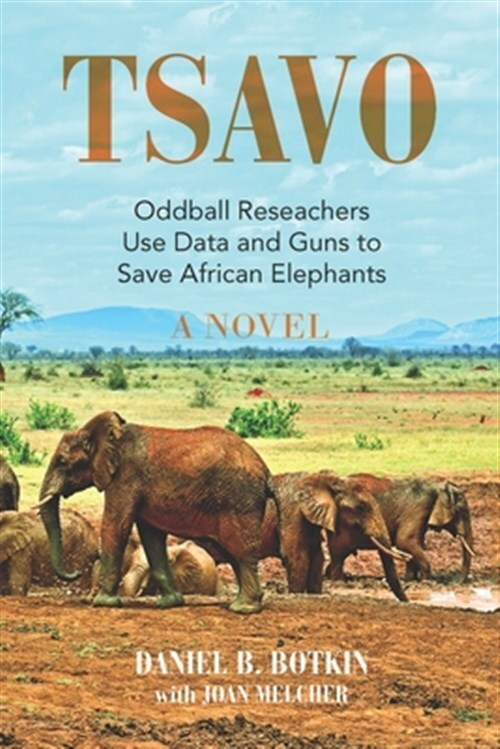 Tsavo: Oddball Reseachers Use Data and Guns to Save African