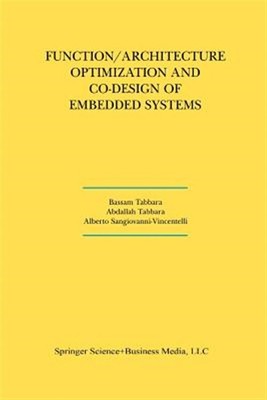 Function/Architecture Optimization and Co-design of Embedded Systems, Paperba...